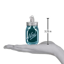 Load image into Gallery viewer, Mason Jar Ornament [Online Only]
