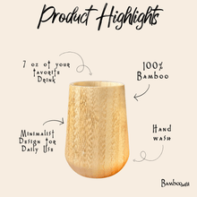 Load image into Gallery viewer, Bamboo Cup [Online Only]
