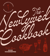 Load image into Gallery viewer, The Newlywed Cookbook: 125 Recipes to Celebrate Your New Life Together
