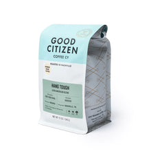 Load image into Gallery viewer, Good Citizen Coffee - Hang Tough 12 oz Bag
